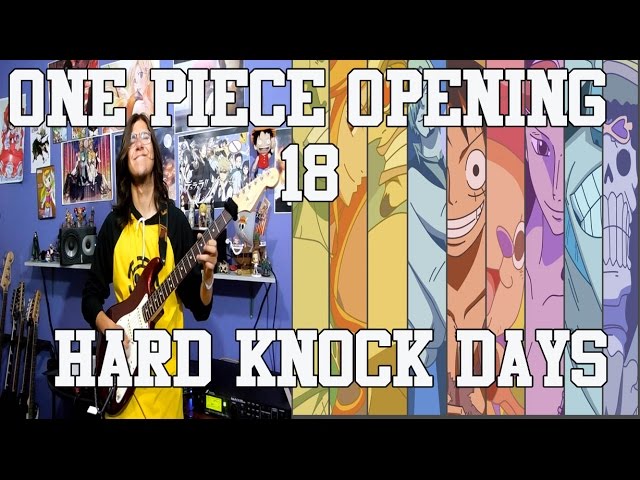 One Piece Opening 18 ワンピースop 18 Hard Knock Days By Generations From Exile Tribe Guitar Cover Youtube