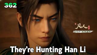 RMJI 362 - Surrounded by Enemies, Han Li Becomes the Target Before the Trial Even Begins