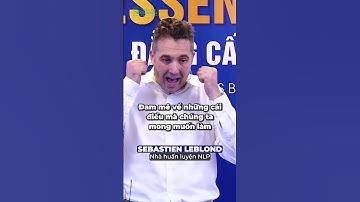 Kiên trì để thành công #shorts #sebastienleblond #nlp #coaching #huanluyen #phattrienbanthan