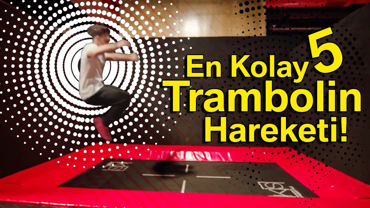 En Kolay 5 Trambolin Hareketi!