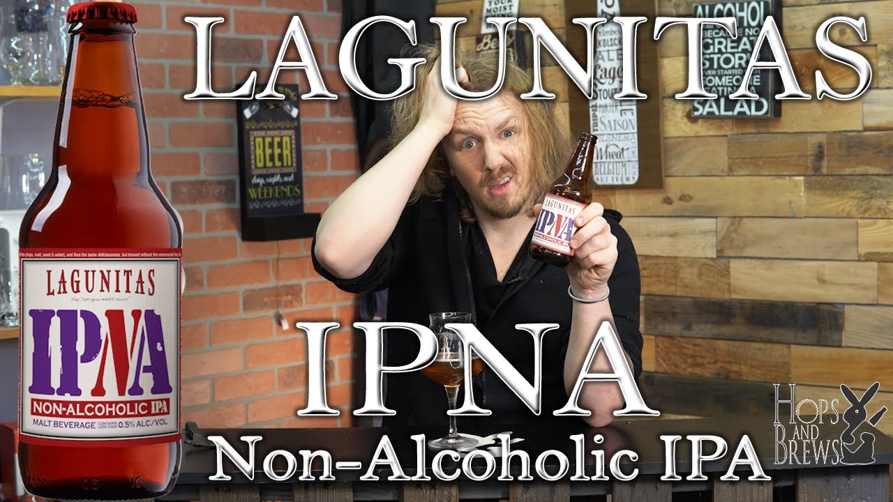 Lagunitas IPNA NonAlcoholic IPA YouTube