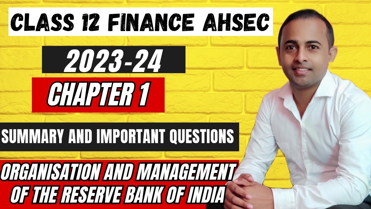 HS SECOND YEAR FINANCE CHAPTER 1 ORGANISATION AND MANAGEMENT OF THE RESERVE BANK OF INDIA 2023-24