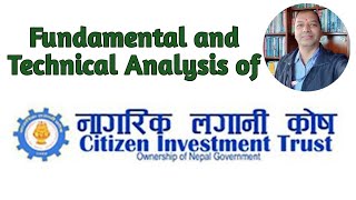 Fundamental & Technical Analysis of Citizen Investment Trust (कति प्रतिशत  दिन सक्छ यसले बोनश ?)