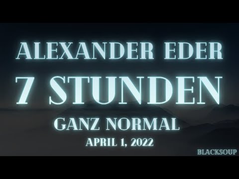 Alexander Eder - 7 Stunden Lyrics