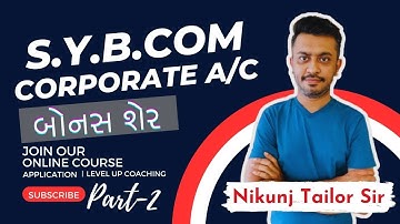 SY B.COM SEM-3 NEP | બોનસ શેર Part-2 | VNSGU | #LevelUpCoaching #paper_solution