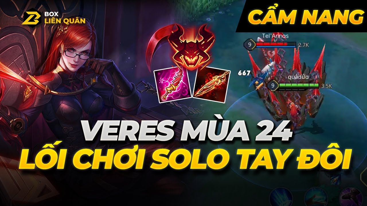 Cách Chơi Veres Mùa 24 - LỐI CHƠI CÂN MỌI KÈO SOLO |... - youtube