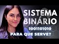 SISTEMA BINÁRIO é útil mesmo?! Como SISTEMA BINÁRIO FUNCIONA ?!
