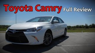2017 Toyota Camry: Full Review   Test Drive | LE, SE, XSE, XLE & Hybrid