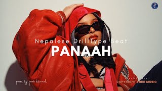 Panaah | Nepalese Drill Type Beat [Copyright Free Music] @PrazKhanal