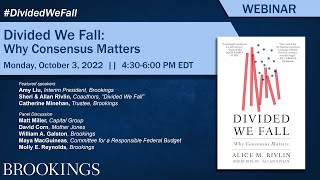 Divided we fall: Why consensus matters: A launch event for Alice Rivlin’s final book