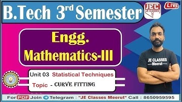 #59 B.Tech 2nd Year Engg. Mathematics-III Statistical Techniques // AKTU CLASSES By JEC | Ashish Sir