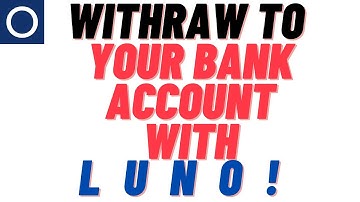 How to Withdraw From LUNO to your Bank Account Locally.