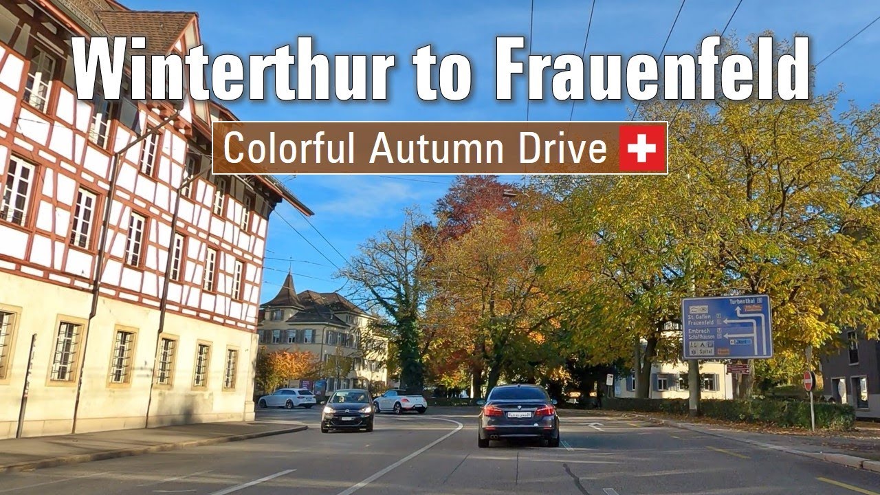 Winterthur to Frauenfeld [4K] 🍂 Colorful Autumn/Fall Landscape & Towns • Driving in Switzerland 🇨🇭