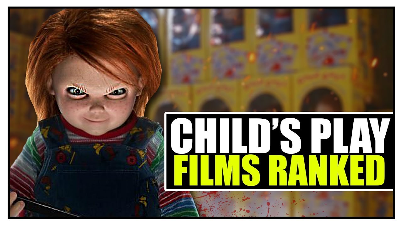 Every CHUCKY Film Ranked