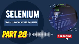 Troubleshooting with selenium automation testing