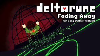 Fading Away (Deltarune Fan Song by NyxTheShield feat. #Solaria)