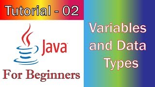 Java Tutorial -2 (JavaFX / GUI)     Variables and Data Types