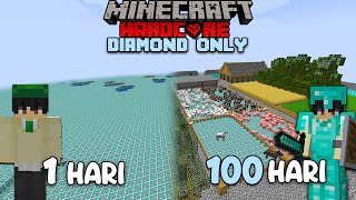 100 Hari di Minecraft Hardcore tapi Diamond Only