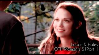 Lucas & Haley OTH Season 1 Moments Part1