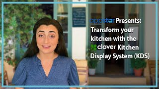 Appstar: Transform your kitchen with the Clover Kitchen Display System (KDS)