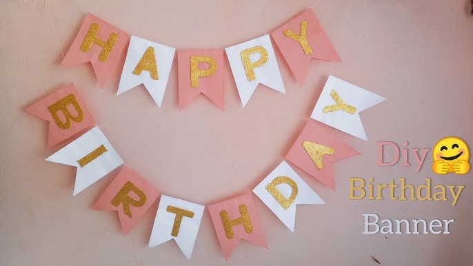 How to make Happy Birthday Ribbon/ At Home/ HAPPY BIRTHDAY 