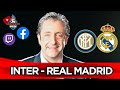 INTER - REAL MADRID con EL CHIRINGUITO | Champions League | Chiringuito Inside