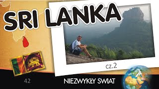 Niezwykly Swiat - Sri Lanka cz.2 - 4K - Lektor PL - 51 min.