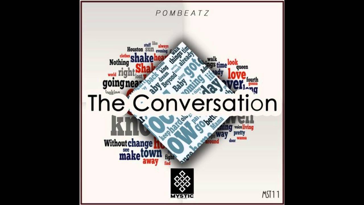 Pombeatz - The Conversation (Original Mix)