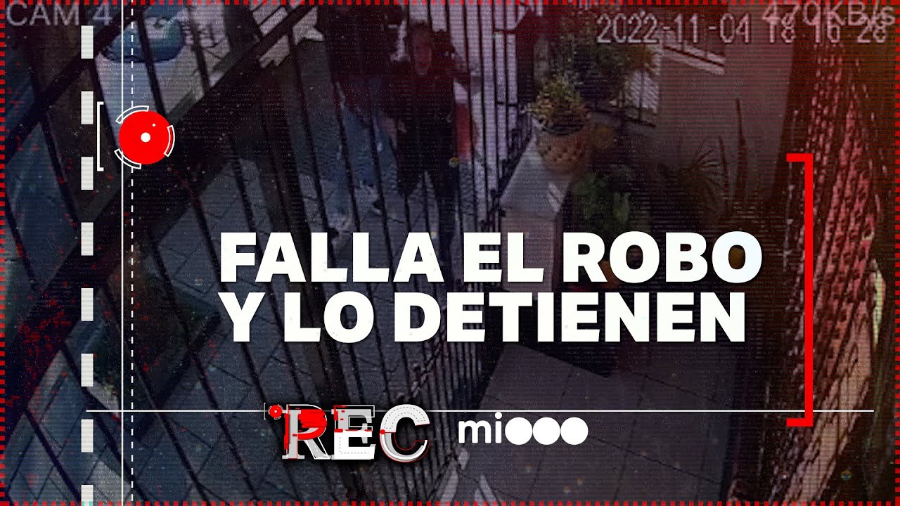 FALLA EL ROBO Y LO DETIENEN - ROBA Y LO DESCUBREN - REC