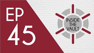 Inside the Vault - Ep 45 - Efficiency Unleashed - The Art of Process Improvement