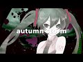 【ボカロインスト】autumn storm【初音ミク】