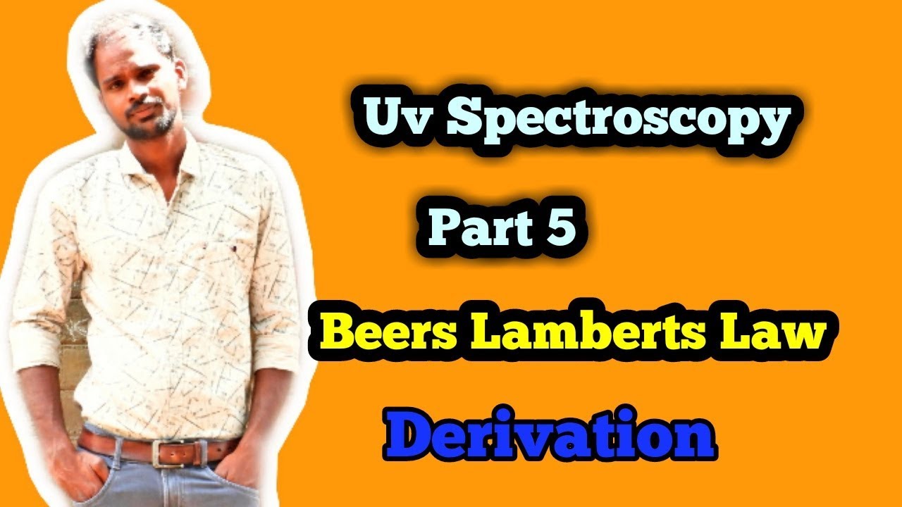UV Sepctroscopy Part5 Beers Lambert's Law Derivation Tamil