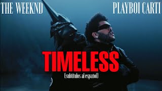 The Weeknd Timeless Sub.español Lyrics Official Audio
