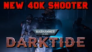 New Warhammer 40k Shooter: Darktide! Co-op FPS by Fatshark
