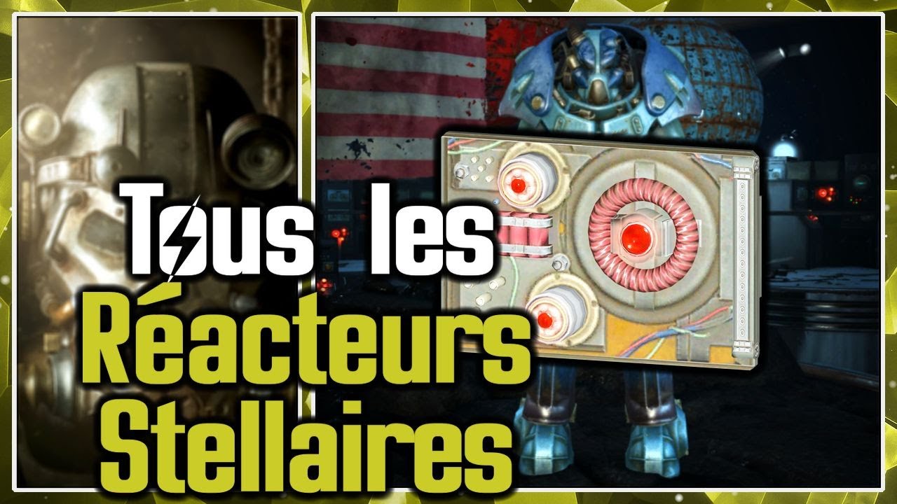 Fallout 4 : Obtenez TOUS les Réacteurs Stellaires de Nuka World [Guide Complet]