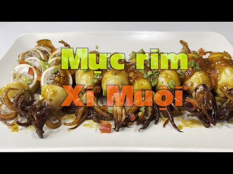 Video Mực rim xí muội, quen mà lạ khó dừng khi đã ăn - youtube