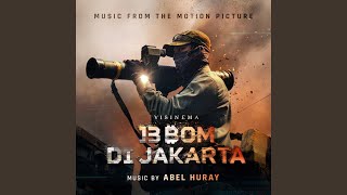 Main Theme From '13 Bom di Jakarta'