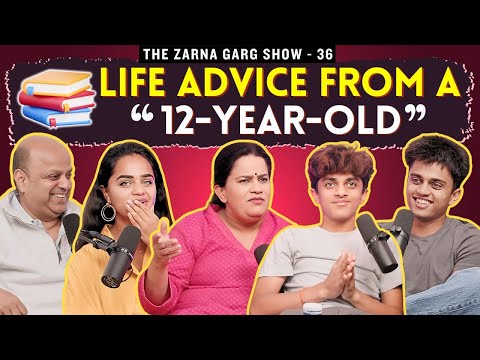 The Zarna Garg Family Podcast | Ep. 36: Life Advice From a 12-Year-Old