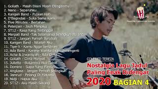 20 Kumpulan Lagu Akustik Jadul Nostalgia Paling Merdu Enak Didengar Covered Tereza 2020 full