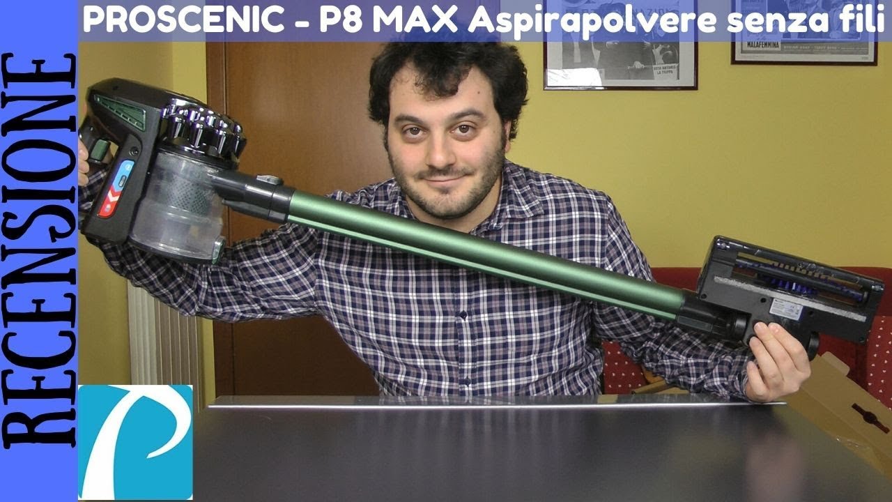 RECENSIONE - Scopa Elettrica senza fili Proscenic P8 MAX con potenza  massima di 20000 PA - YouTube