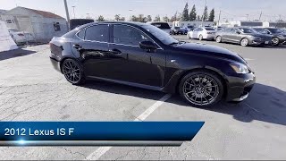 2012 Lexus IS F Sacramento  Roseville  Folsom  Citrus Heights  Carmichael