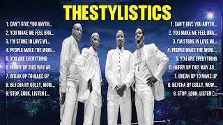 theStylistics Greatest Hits 2024 Collection   Top 10 Hits Playlist Of All Time