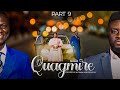 QUAGMIRE Part 9 = Husband and Wife Series Episode 187 by Ayobami Adegboyega