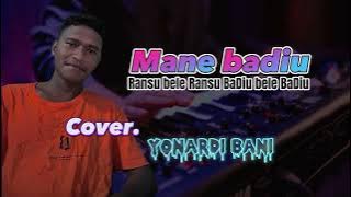 Mane badiu 💥|| Ransu bele Ransu || Cover Yonardi Bani