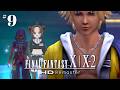 #9【FINAL FANTASY X】ついにザナルカンドへ。ティーダお前、夢なのか...？【完全初見FF10】
