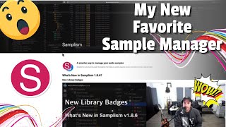 "Streamline Your Sampling Workflow with Samplism: My New Favorite Sample Manager"