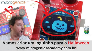 Vamos criar um minigame para o #Halloween #Arduino #LabGeniosNano #Microgenios