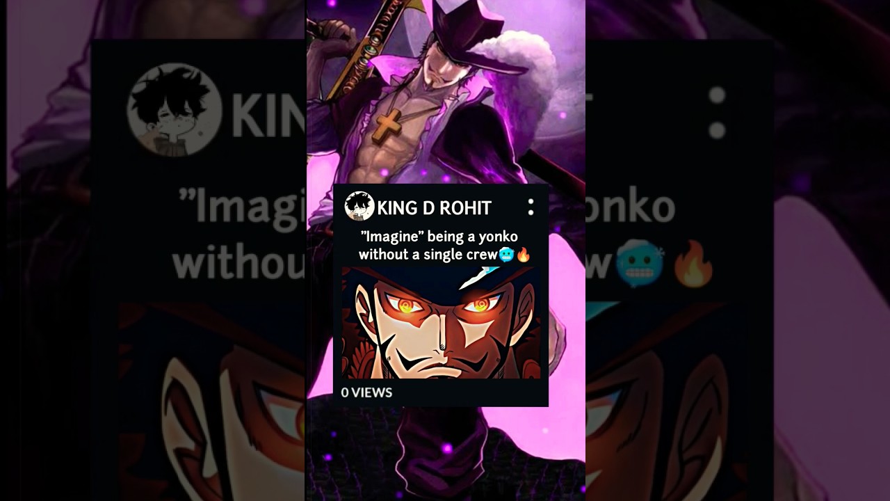 Mihawk being a yonko without a single crew 🔥🔥🔥 #onepiece #trending #viral