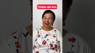 Chiste del loro .#abuela #humor #comedia #risas #adivinanzas #chistes #amor ￼