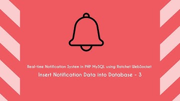 Real-time Notification System in PHP MySQL using Ratchet WebSocket - Insert Data into Database - 3